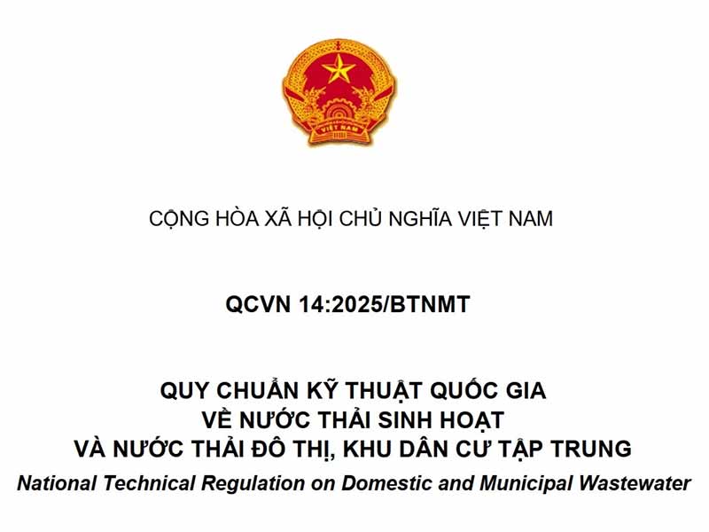 QCVN 14:2025/BTNMT - Quy chuẩn kỹ thuật quốc gia về nước thải sinh hoạt và nước thải đô thị, khu dân cư tập trung