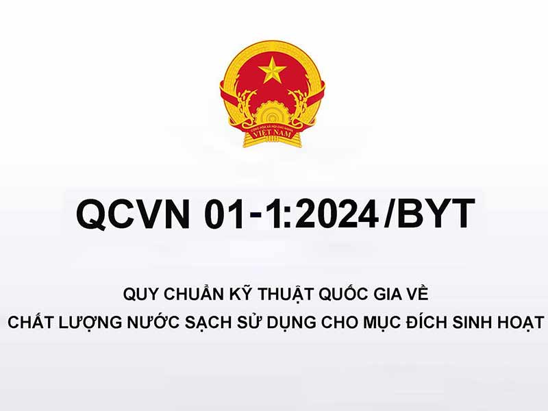 QCVN 01-1:2024/BYT – Quy chuẩn mới về chất lượng nước sạch sinh hoạt