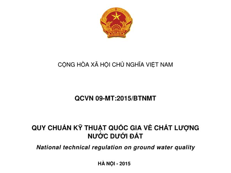 QCVN 09-MT:2015/BTNMT – Cơ Sở Kỹ Thuật Đánh Giá Chất Lượng Nước Dưới Đất Tại Việt Nam